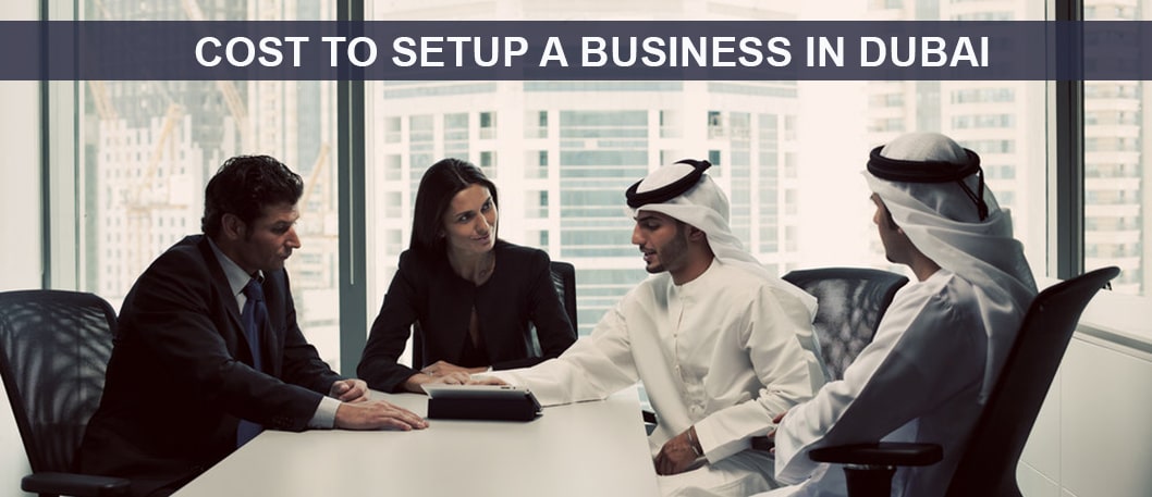 Cost of Business Setup in Dubai