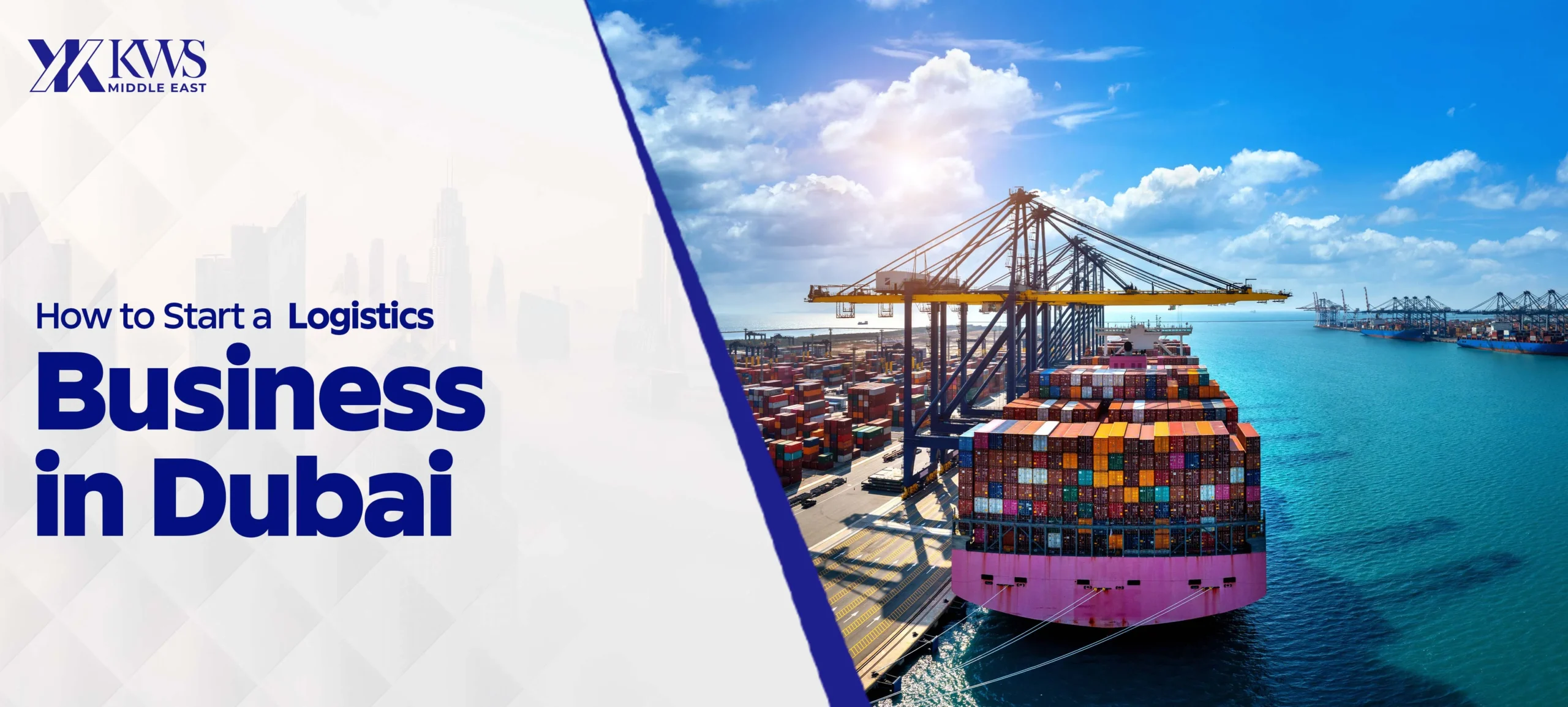 How to start a logistics business in Dubai? 2026 Guide