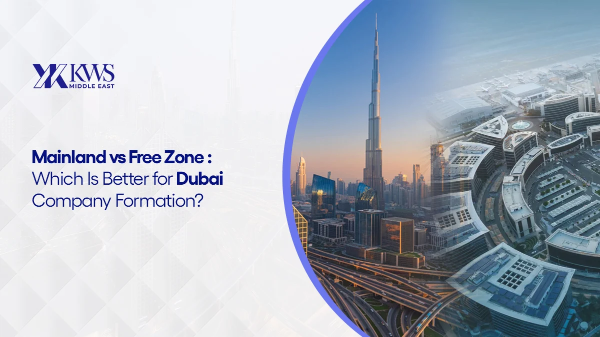 Mainland vs Freezone which is best for company formation