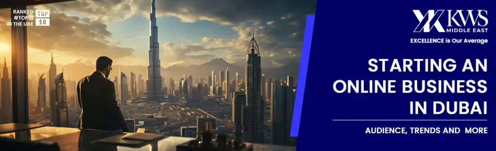 Starting an online business in Dubai