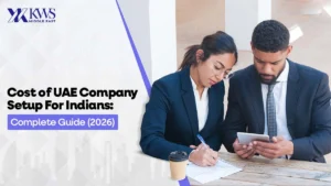 What is the Cost of UAE Company Setup for Indians Complete Guide (2026)