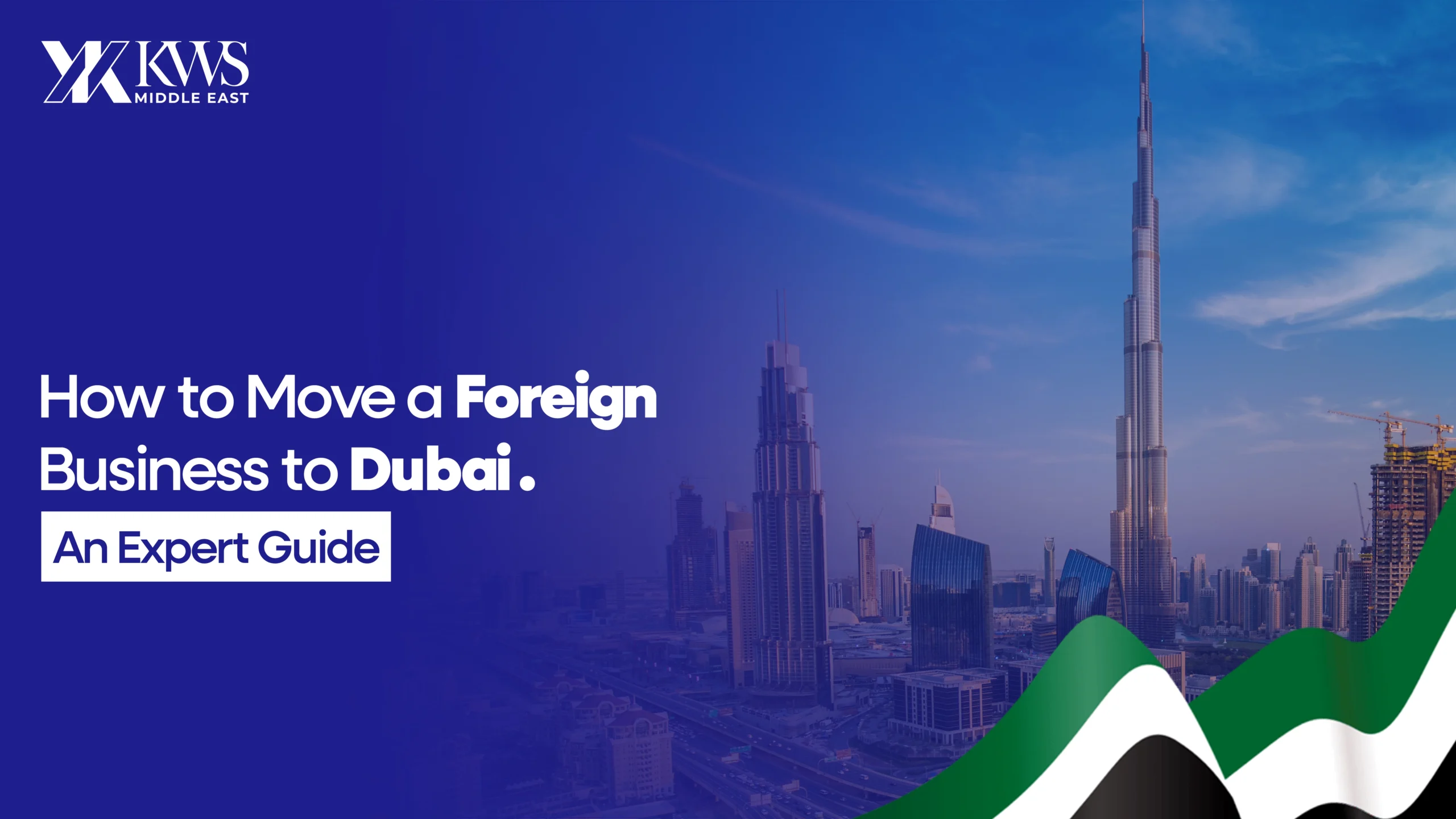 how to move a foreign business to dubai