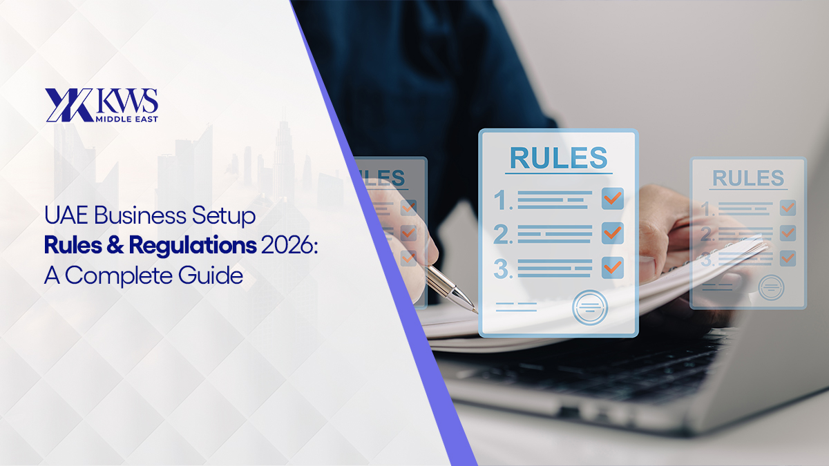 2026 Dubai Business setup rules and regulation